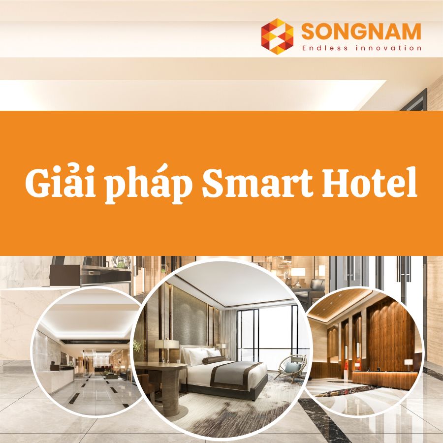 Khách sạn thông minh là gì? | Song Nam Group 