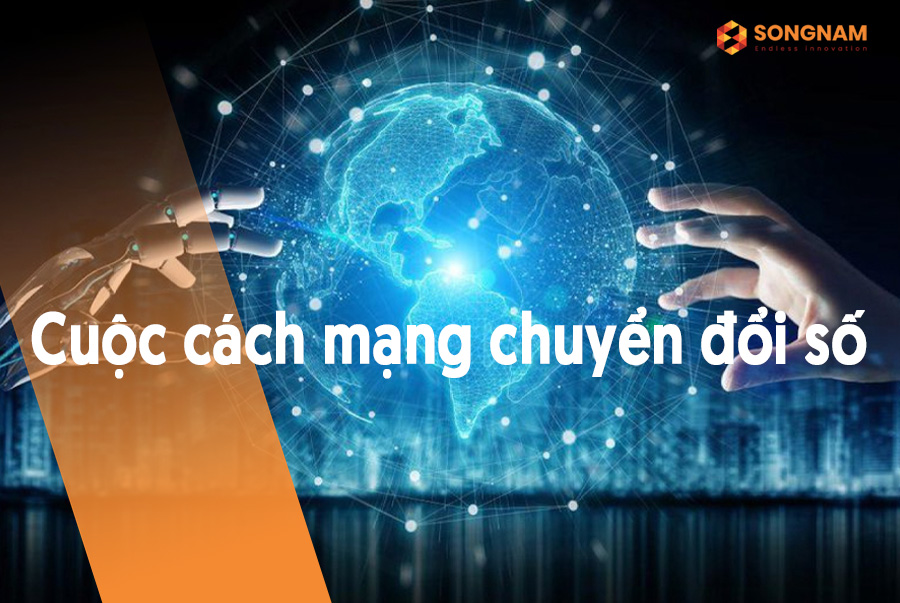 Cuộc cách mạng chuyển đổi số | Song Nam Group