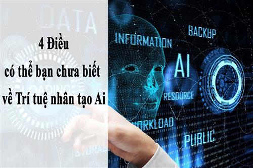 4 Điều có thể bạn chưa biết về vị trí tuệ nhân tạo Ai | Song Nam Group